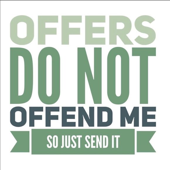 Send Me Your Offers! - Picture 1 of 1